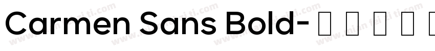 Carmen Sans Bold字体转换